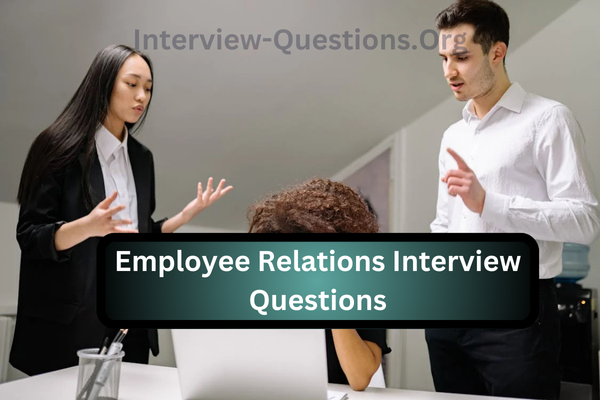 Employee Relations Interview Questions Image