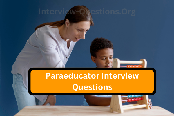 Paraeducator Interview Questions Image