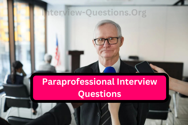 Paraprofessional Interview Questions Image