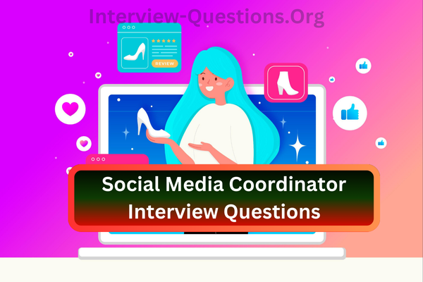 Social Media Coordinator Interview Questions Image