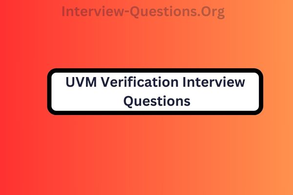 UVM Verification Interview Questions image