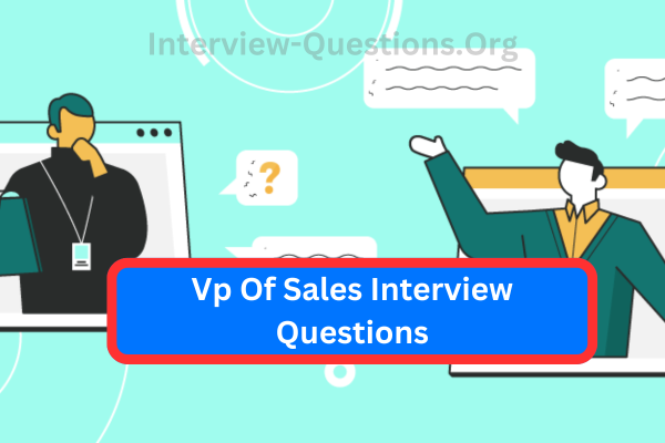 Vp Of Sales Interview Questions Image